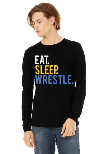 Eat Sleep Wrestle Long Sleeved Unisex